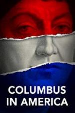 Watch Columbus in America 5movies
