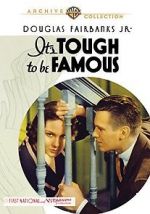 Watch It\'s Tough to Be Famous 5movies