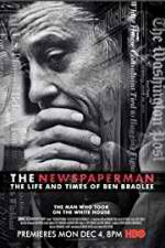 Watch The Newspaperman: The Life and Times of Ben Bradlee 5movies