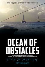 Watch Ocean of Obstacles 5movies