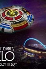 Watch Jeff Lynne\'s ELO: Wembley or Bust 5movies