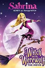 Watch Sabrina: A Witch and the Werewolf 5movies