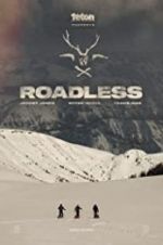 Watch Roadless 5movies