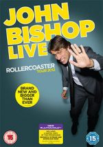 Watch John Bishop Live: The Rollercoaster Tour 5movies