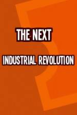Watch The Next Industrial Revolution 5movies