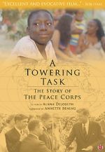 Watch A Towering Task: The Story of the Peace Corps 5movies