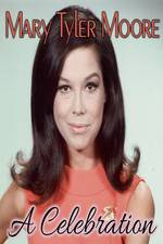 Watch Mary Tyler Moore: A Celebration 5movies