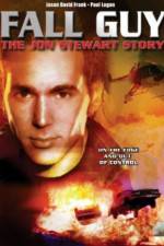 Watch Fall Guy: The John Stewart Story 5movies