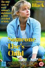 Watch Someone Else's Child 5movies