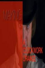 Watch Great Bolshy Yarblockos! Making 'A Clockwork Orange' 5movies