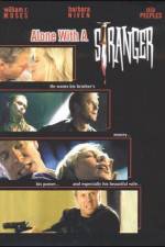 Watch Alone with a Stranger 5movies