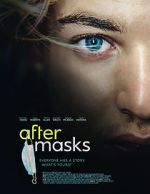 Watch After Masks 5movies