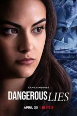 Watch Dangerous Lies 5movies