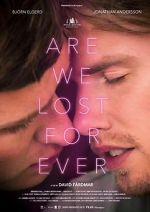 Watch Are We Lost Forever 5movies