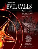Watch Evil Calls: The Raven 5movies