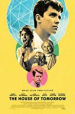 Watch The House of Tomorrow 5movies