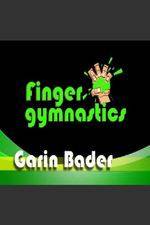 Watch Garin Bader: Finger Gymnastics Super Hand Conditioning 5movies