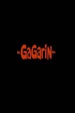 Watch Gagarin 5movies