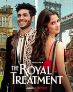 Watch The Royal Treatment 5movies