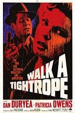 Watch Walk a Tightrope 5movies