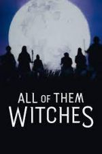 Watch All of Them Witches 5movies