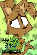 Watch Bad Luck Jack (Short 2020) 5movies