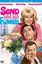 Watch Send Me No Flowers 5movies