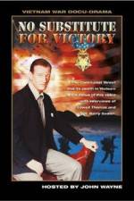 Watch No Substitute for Victory 5movies