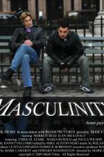 Watch Masculinity 5movies