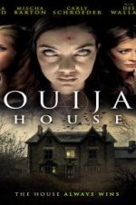 Watch Ouija House 5movies