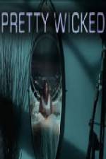 Watch Pretty Wicked 5movies
