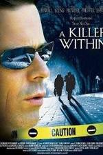 Watch A Killer Within 5movies