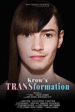Watch Krow\'s TRANSformation 5movies