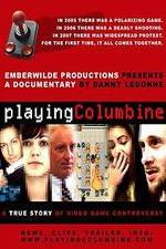 Watch Playing Columbine 5movies