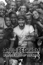 Watch David Beckham For the Love of the Game 5movies