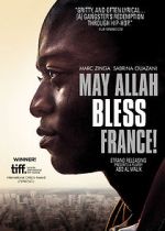 Watch May Allah Bless France! 5movies