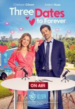 Watch Three Dates to Forever 5movies