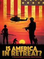 Watch Is America in Retreat 5movies