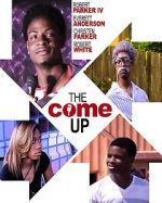 Watch The Come Up 5movies