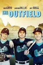 Watch The Outfield 5movies