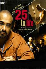 Watch 25 To Life 5movies