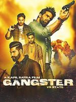 Watch Gangster Vs State 5movies