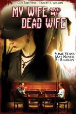 Watch My Wife and My Dead Wife 5movies