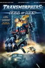 Watch Transmorphers: Fall of Man 5movies