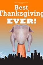Watch Best Thanksgiving Ever 5movies
