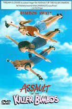 Watch Assault of the Killer Bimbos 5movies