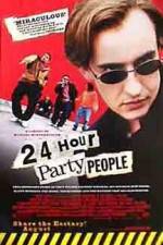 Watch 24 Hour Party People 5movies