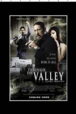 Watch Through the Valley 5movies