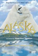 Watch Alaska: Spirit of the Wild 5movies