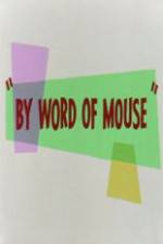 Watch By Word of Mouse 5movies